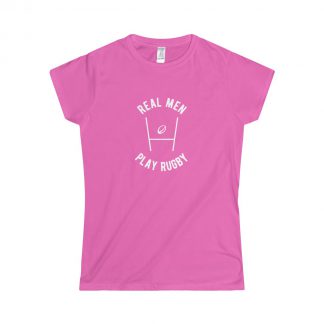 Real Men Play Rugby - Womens Fitted Tee