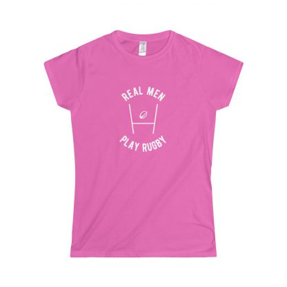 Real Men Play Rugby - Womens Fitted Tee