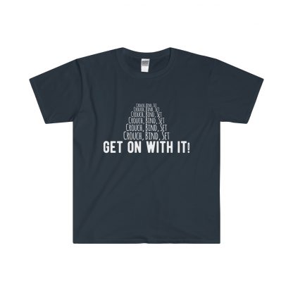 Get On With It! Tee