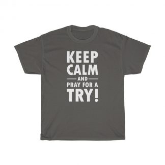 Keep Calm & Pray - Unisex Tee