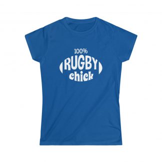 100% Rugby Chick - Fitted Tee